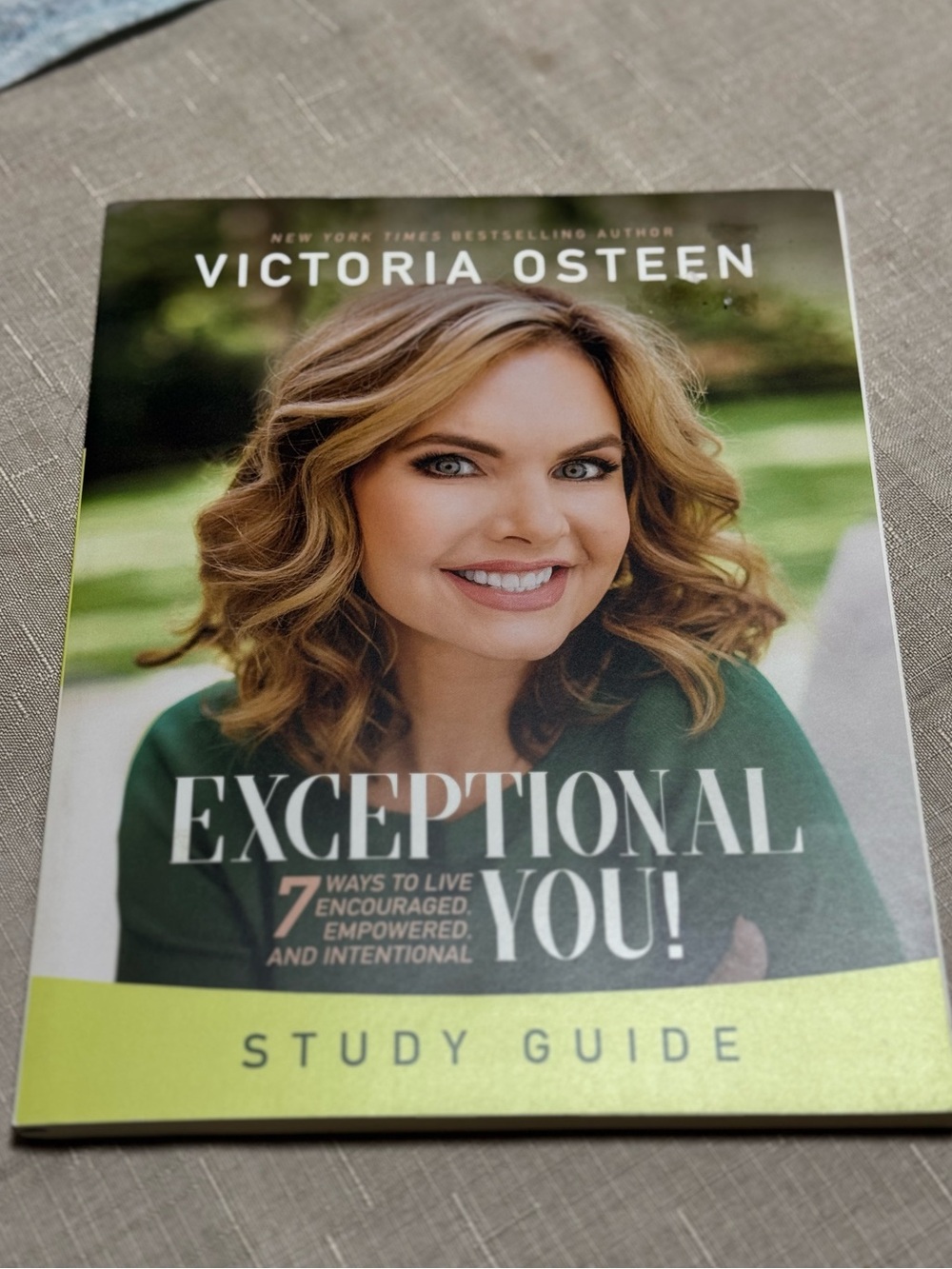 Exceptional You! Study Guide:7 Ways to Live Encouraged, Empowered, & Intentional